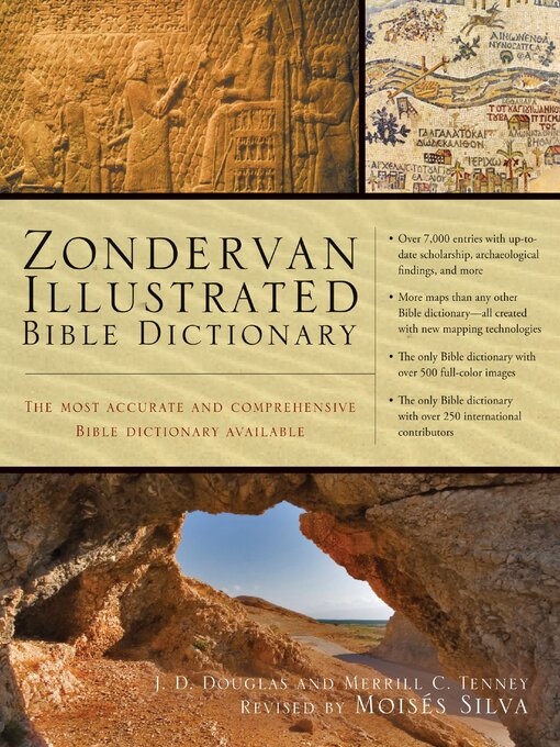 Title details for Zondervan Illustrated Bible Dictionary by J. D. Douglas - Available